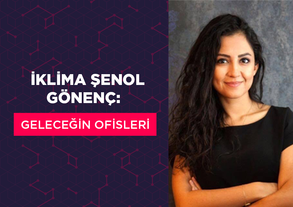 Geleceğin Ofisleri